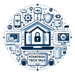 Logo for Strategic Tech Talk blog featuring a central lock symbol in a house, surrounded by tech-related icons like devices, gears, and clouds.